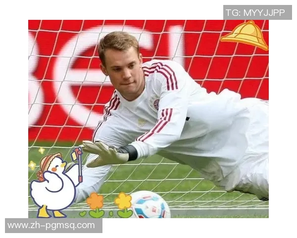 21岁德甲新星崭露头角三大英超豪门争抢未来诺伊尔的接班人