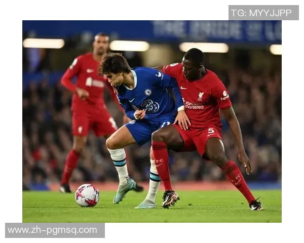 切尔西与利物浦激情对决海报展现英超巅峰对抗魅力